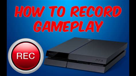 How do I record PS4 gameplay on YouTube?